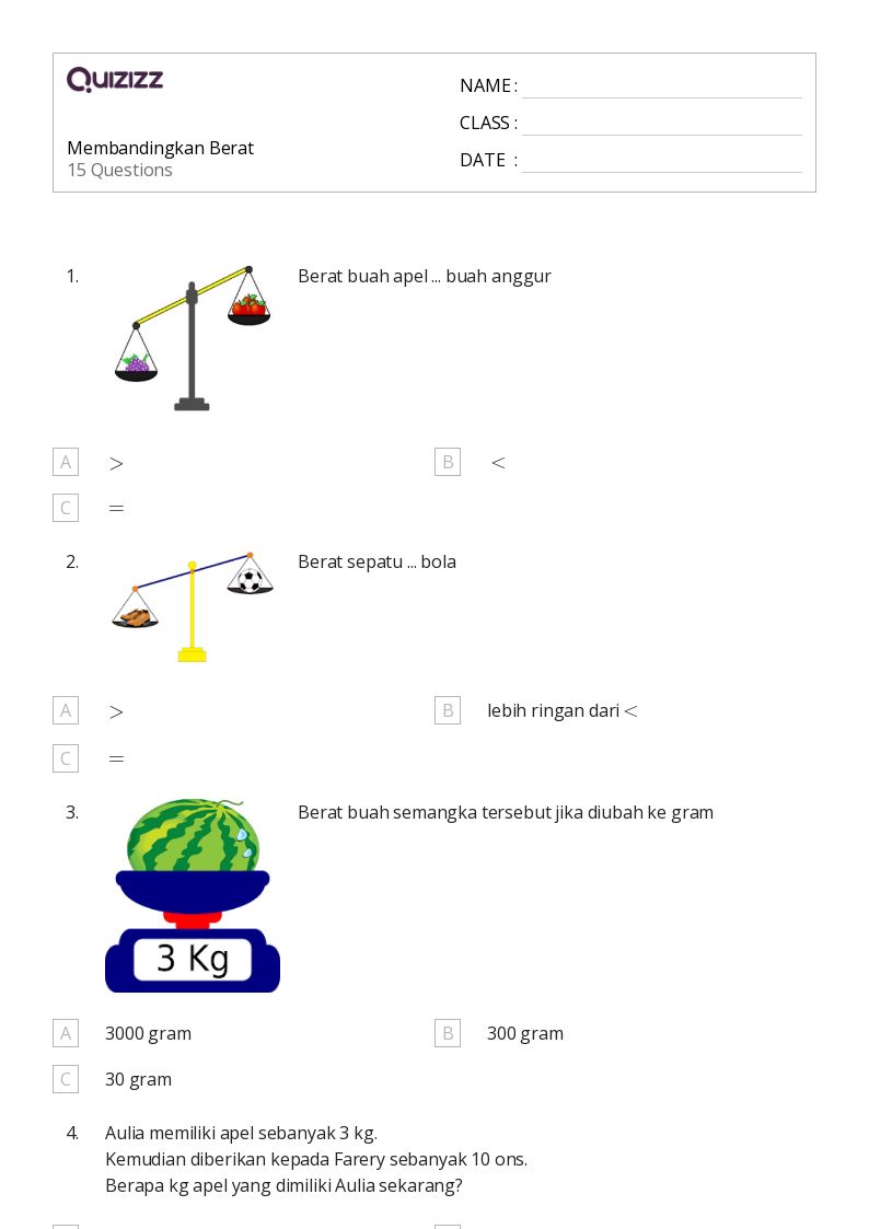 50 lembar kerja Membandingkan Berat untuk Kelas 2 di Quizizz Gratis 50 lembar kerja Membandingkan Berat untuk Kelas 2 di Quizizz Gratis