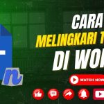 Ternyata Ini 5 Cara Melingkari Tulisan di Word yang Jarang Diketahui Banyak Orang 2026