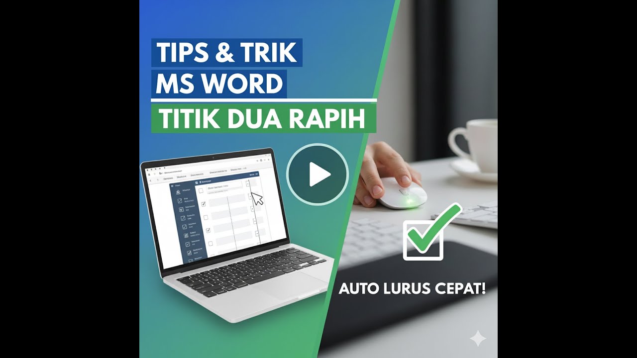 GAK PAKE LAMA Cara Merapikan Titik Dua di MS Word Auto Lurus Sempurna