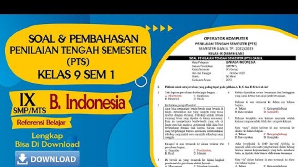 15 Soal Kunci Jawaban UTS PTS Bahasa Indonesia Kelas 9 SMP Semester