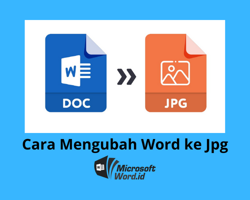 Terbukti Rahasia Cara Mengubah Word JPEG Menjadi Gambar Berkualitas Tinggi Sebelum 2026